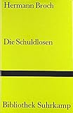 Die Schuldlosen: Roman in elf Erzählungen (Bibliothek Suhrkamp) - Hermann Broch 