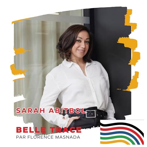 Sarah Abitbol : "La force de vaincre."