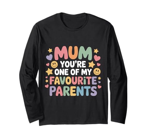 Mum You're One Of My Favourite Parents ���� - ����T�V���c