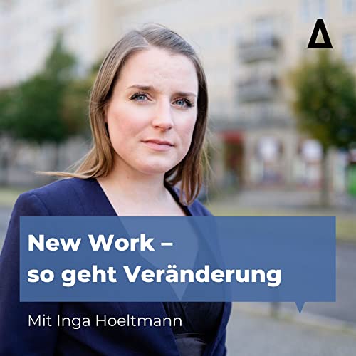 New Work &ndash; so geht Ver&auml;nderung cover art