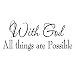 with God All Things are Possible Faith Wall Decals Religious Quotes Family Scripture Home Decor Christian Vinyl Wall Art