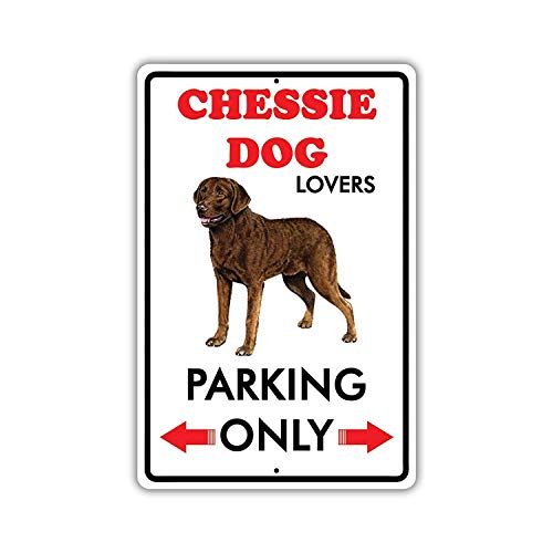 �x���W�� Parking for Chessie Dog Lovers Only Road Sign Business Sign 8X12�C���` �A���~�j�E�����^���u���L�Ŕ� Z0536