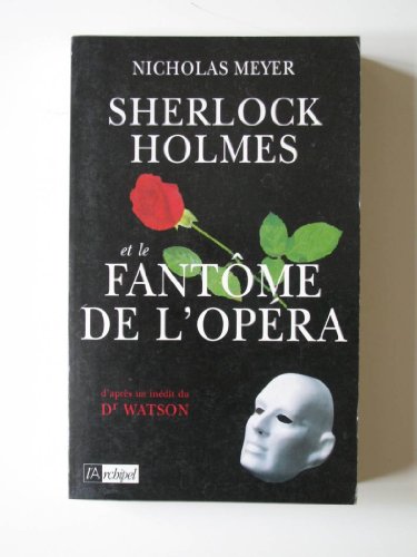 Sherlock Holmes et le Fantôme de l'Opéra (Suspe... [French] 2841870049 Book Cover