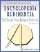 Encyclopedia Rudimentia: The Ultimate Drum Rudiment Collection