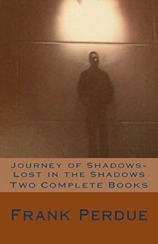 Paperback Journey of Shadows-Lost in the Shadows: Two Complete Books Book