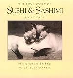 The Love Story of Sushi and Sashimi: A Cat's Tale