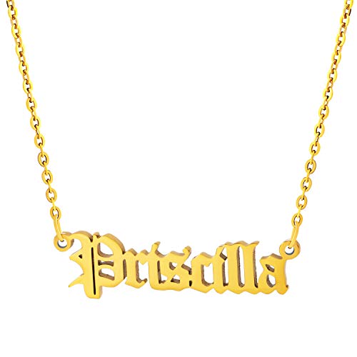 Joycuff Priscilla Personalized Name Necklace Old English Cute Stainless Steel Pendant 14K Gold Filled Jewelry Unique Gifts for Mom Women Teen Girls Sister Bridesmaid Best Friend