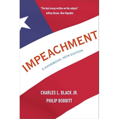 Impeachment &ndash; A Handbook