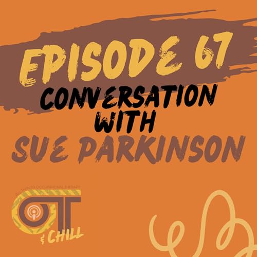 Episode 67 - In Conversation With Sue Parkinson