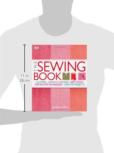 Dk 0756642809 The Sewing Book: An Encyclopedic Resource Of Step-By-Step Techniques thumb #2