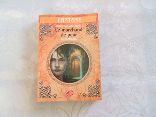 Bobby Pendragon, Tome 1 : Le marchand de peur [French] 2013223676 Book Cover