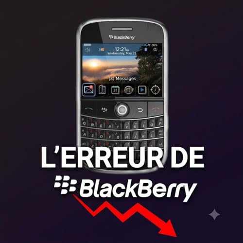 L'erreur fatale qui a fait chuter BlackBerry de 63 milliards de dollars