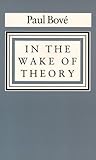 In the Wake of Theory