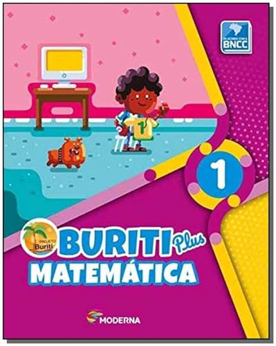 Buriti Plus – Matemática – 1º ano – Caderno de Atividades: