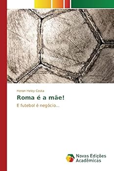 Paperback Roma é a mãe! [Portuguese] Book