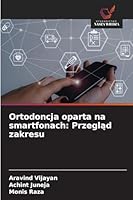 Ortodoncja oparta na smartfonach: Przeglad zakresu (Polish Edition) 620845915X Book Cover