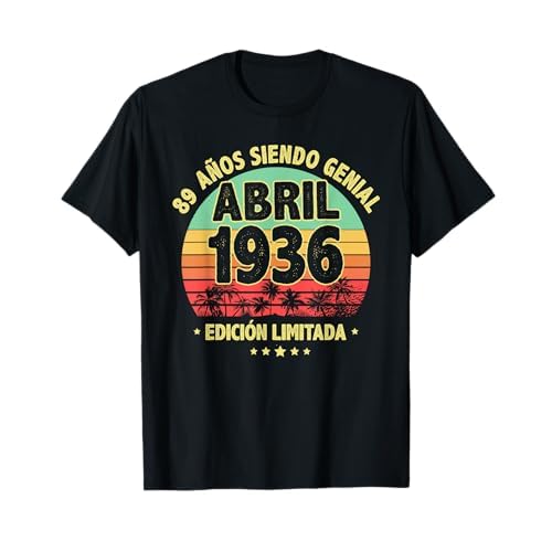 Abril 1936 89 Años Hombre Cumpleaños Regalo Abril 1936 Camiseta