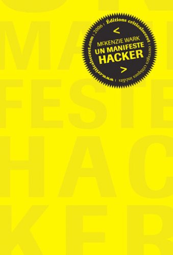 McKenzie Wark - Un Manifeste Hacker (2026)