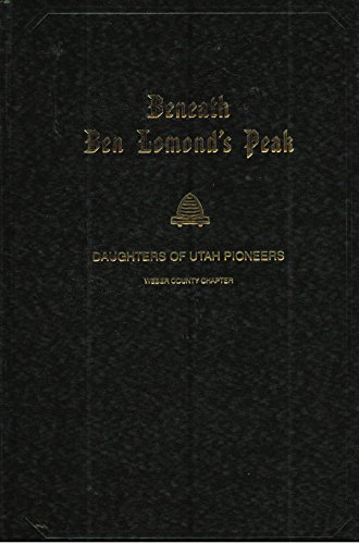Beneath Ben Lomond's Peak B004J19YUS Book Cover
