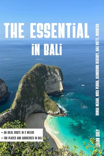 The Essential In Bali: Your Essential Guide To Bali