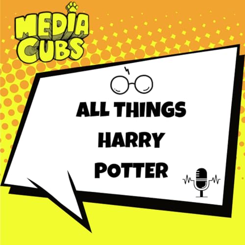 3: All things Harry Potter