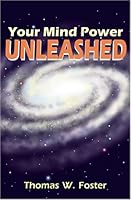 Your Mind Power Unleashed 0934793727 Book Cover