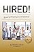 Hired! Every Employment Method