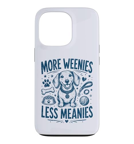 Cute More Weenies Less Meanies Funny �_�b�N�X�t���h ���D�� �X�}�z�P�[�X iPhone 13 Pro �p