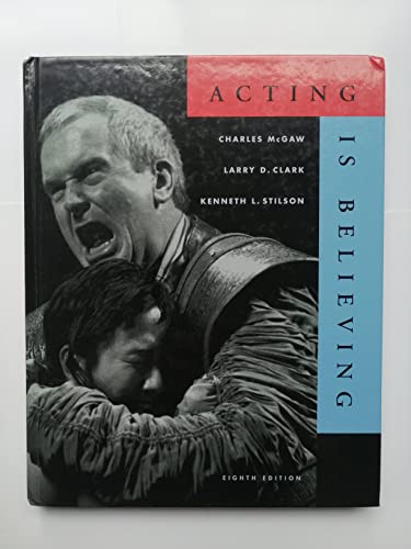 Acting is Believing (with InfoTrac) (Wadsworth ... 0155059823 Book Cover