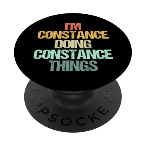 Soy Constance Doing Constance Things - Nombre divertido Constanza PopSockets PopGrip Adhesivo