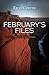 February's Files: A Manny Rivera Mystery (Manny Rivera Mystery Series)