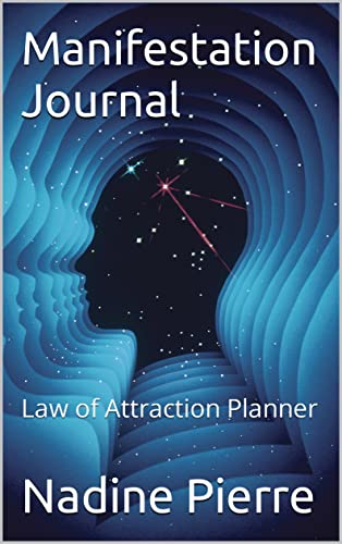 Manifestation Journal : Law of Attraction Planner