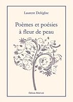 poemes et poesies a fleur de peau 2756321176 Book Cover