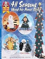 All Seasons Wood for Home Decor 1574212133 Book Cover