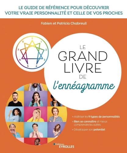 livre Le grand livre de l'ennéagramme: Le guide de référence pour découvrir votre vraie personnalité et celle de vos proches