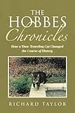 The Hobbes Chronicles: How a Time-Traveling Cat Changed the Course of History