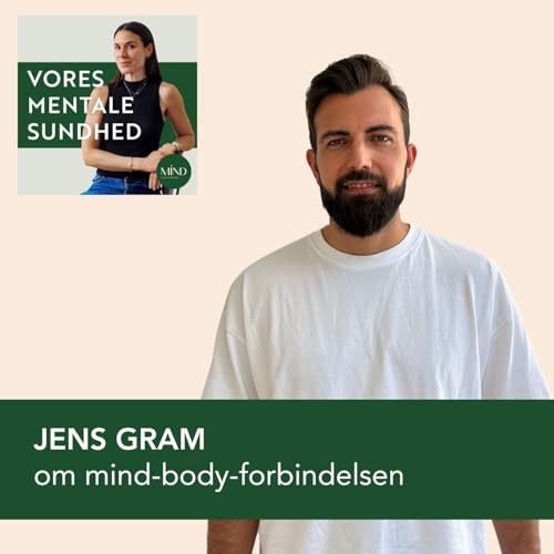 Krop, nervesystem, vagusnerve og trivsel &ndash; forst&aring; koblingen. Med fysioterapeut og osteopat, Jens Gram (genudsendelse)