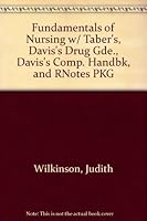 Fundamentals of Nursing Vol 1 + Fundamentals of Nursing Vol 2 + Taber's Cyclopedia Medical Dictionary, 20th Ed + Deglin's Davis's Drug Guide for ... Fundamentals of Nursing + Rnotes, 2nd Ed 0803618441 Book Cover