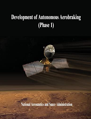 Development of Autonomous Aerobraking (Phase 1) 1503235009 Book Cover