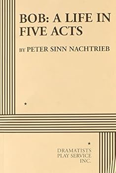 Paperback Bob: A Life in Five Acts Book