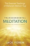 Transcendental Meditation: The Essential Teachings of Maharishi Mahesh Yogi