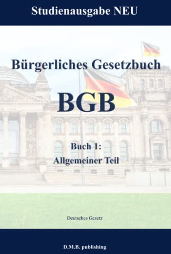 Preisvergleich Produktbild Bürgerliches Gesetzbuch - BGB - Buch 1: Allgemeiner Teil: Studienausgabe NEU