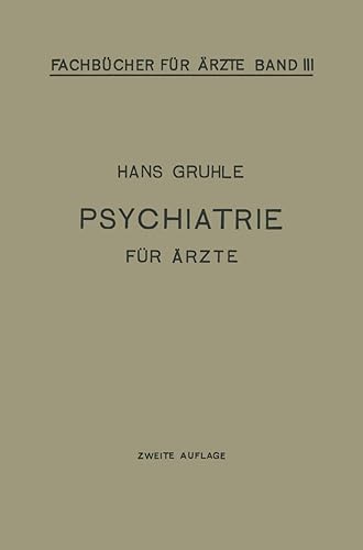 Psychiatrie für Ärzte (Fachbücher für Ärzte) (German Edition)
