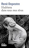 Hadriana Dans Tous Mes Reves (Collection Folio) (French Edition)