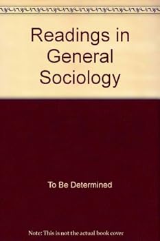 Readings in General Sociology