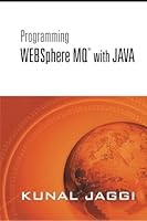 Programming WebSphere MQ with JAVA 0071078363 Book Cover