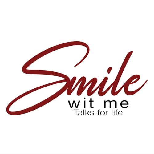 Smile Wit Me Talks For Life cover art