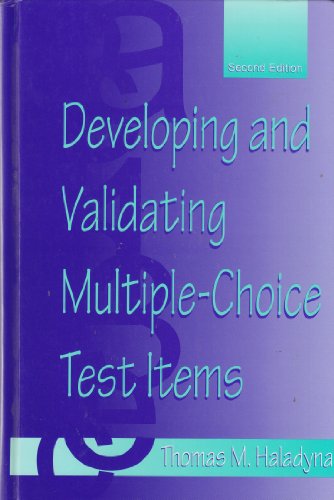 Developing and Validating Multiple-choice Test Items