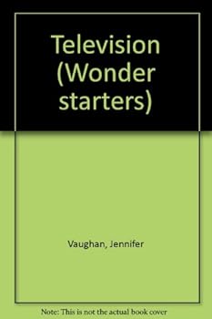 Unknown Binding Television (Wonder starters) Book