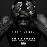The New Toronto [Explicit]